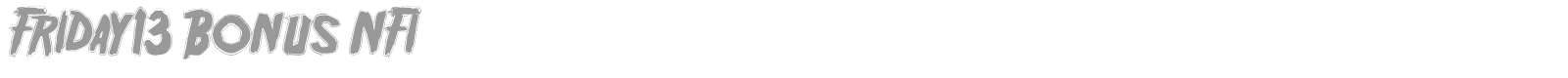 Friday 13 font preview